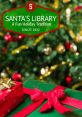 Santa claus Library At Santa Claus's Library, the atmosphere is filled with the joyful of the holiday season. From the