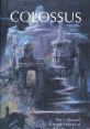 Colossus Library These are a cacophony of epic proportions, transporting you to the realm of Colossus S Library where