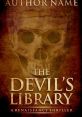 Devil Library Have you ever wandered into the depths of the Devil's Library, where the air is thick with the scent of