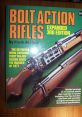 Cover of 'Bolt Action Rifles' by Frank de Haas; detailed guide on major designs since 1871, featuring various models.