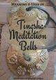 Meditation Bell Library The first , Meditation Bell - Condenser - Aston Origin 2, is a gentle yet powerful tone that