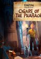 Tintin Reporter - Cigars of the Pharaoh - Video Game Video game from Tintin Reporter - Cigars of the Pharaoh for PS4,