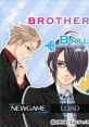 Brothers Conflict: Brilliant Blue ブラザーズ コンフリクト ブリリアントブルー - Video Game Video game from Brothers