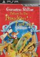 Geronimo Stilton: Return to the Kingdom of Fantasy - Video Game Video game from Geronimo Stilton: Return to the Kingdom