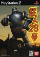 Tetsujin 28-Gou 鉄人28号 - Video Game Video game from Tetsujin 28-Gou 鉄人28号 for PS2. Published by Bandai (2004).