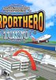 I Am An Air Traffic Controller Airport Hero Haneda Boku wa Koukuu Kanseikan: Airport Hero Haneda ぼくは航空管制官