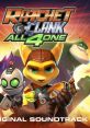 Ratchet & Clank: All 4 One Original track Ratchet & Clank - All 4 One (Original track from the Video Game) - Video Game 