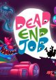 Dead End Job デッドエンドジョブ - Video Game Video game from Dead End Job デッドエンドジョブ for iOS, Linux, MacOS, PS4,