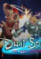 Dual Souls: The Last Bearer Slashers: Intense 2D Fighting - Video Game Video game from Dual Souls: The Last Bearer