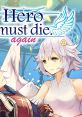 Hero Must Die. Again Yuusha Shisu. Again 勇者死す。again - Video Game Video game from Hero Must Die. Again Yuusha Shisu.