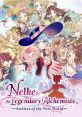 Nelke & the Legendary Alchemists: Ateliers of the New World Nelke to Densetsu no Renkinjutsushi Tachi ~Aratana Daichi no