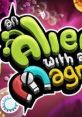 An Alien With a Magnet - Video Game Video game from An Alien With a Magnet for Linux, MacOS, Windows. Published by Rejected