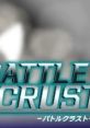 Battle Crust バトルクラスト - Video Game Video game from Battle Crust バトルクラスト for Dreamcast, Windows. Published by