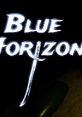 Blue Horizon - Video Game Video game from Blue Horizon for Windows. Published by Blue Horizon (2017). Uploaded by