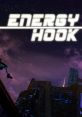 Energy Hook - Video Game Video game from Energy Hook for Linux, MacOS, PS4, Windows. Published by Happion Labs (2016).