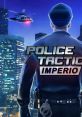 Police Tactics: Imperio - Video Game Video game from Police Tactics: Imperio for MacOS, Windows. Published by Astragon