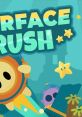 Surface Rush サーフェスラッシュ - Video Game Music