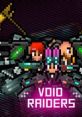 Void Raiders - Video Game Video game from Void Raiders for Windows. Published by Tryzna83 (2016). Uploaded by peterdao. 