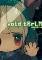 Void tRrLM(); --Void Terrarium void tRrLM(); --ボイド・テラリウム - Video Game Video game from void tRrLM(); //Void