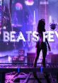 Beats Fever - Video Game Video game from Beats Fever for PS4, Windows. Published by Arrowiz, Gamepoch, Shanghai Chenyou