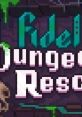 Fidel Dungeon Rescue - Video Game Video game from Fidel Dungeon Rescue for iOS, MacOS, Windows. Published by Daniel