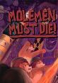 Molemen Must Die! - Video Game Video game from Molemen Must Die! for Linux, MacOS, Windows. Published by Mokomoto (2017).