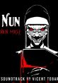 Evil Nun: The Broken Mask Evil Nun Evil Nun The Broken Mask Evil Nun OST - Video Game Video game from Evil Nun: The