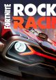 Fortnite Rocket Racing - Video Game Music