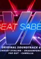 Beat Saber Original Game track Volume VI Beat Saber OST Beat Saber OST 6 Beat Saber OST VI Beat Saber OST - Video Game Video