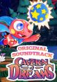 Cavern of Dreams track ORIGINAL TRACK Cavern of Dreams - Video Game Video game from Cavern of Dreams track ORIGINAL TRACK