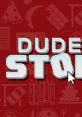 Dude, Stop - Video Game Video game from Dude, Stop for Linux, MacOS, Switch, Windows. Published by Team HalfBeard (2018).