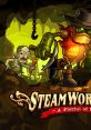 SteamWorld Dig SteamWorld Dig: A Fistful of Dirt
スチームワールド ディグ - Video Game Music