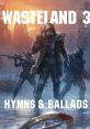 Wasteland 3： Hymns & Ballads - Video Game Video game from Wasteland 3： Hymns & Ballads. Uploaded by phmichi. 