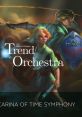 Ocarina of Time Symphony The Legend of Zelda: Ocarina of Time - Video Game Video game from Ocarina of Time Symphony The