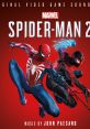 Marvel's Spider-Man 2 (Original Video Game track) Spider Man Spider Man 2 Spider-Man Marvel's Spider Man - Video Game 