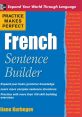 Simple Sentence Builder - French Simple Sentence Builder - French