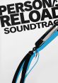 Persona 3 Reload Limited Box Original Persona 3 Reload Digital
Persona 3 Reload Original - Video Game Music