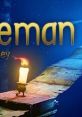 Candleman: The Complete Journey - Video Game Video game from Candleman: The Complete Journey for MacOS, Windows.