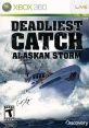 Deadliest Catch: Alaskan Storm - Video Game Video game from Deadliest Catch: Alaskan Storm for Windows, Xbox 360. Published