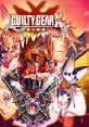 Guilty Gear Xrd -SIGN- ギルティギア イグザード サイン - Video Game Video game from Guilty Gear Xrd -SIGN- ギルティギア