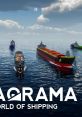 SeaOrama: World of Shipping Sea Orama World Of Shipping - Video Game Video game from SeaOrama: World of Shipping Sea