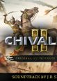 Chivalry II Original Soundtrack Vol II - Video Game Music