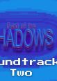 Cast of the Shadows - Beta Songs Official beta tracks - Video Game Video game from Cast of the Shadows - Beta Songs