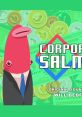 Corporate Salmon (Original track) - Video Game Video game from Corporate Salmon (Original track) for iOS. Uploaded by