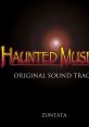 Haunted Museum (Original track) ホーンテッドミュージアム オリジナルサウンドトラック Panic Museum (Original track) - Video