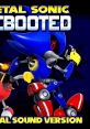 Metal Sonic Rebooted Original Version Metal Sonic Rebooted Unofficial - Video Game Video game from Metal Sonic Rebooted