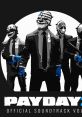 PAYDAY 2 Official track, Vol. 2 PAYDAY 2 (Official track, Vol. 2) - Video Game Video game from PAYDAY 2 Official track,