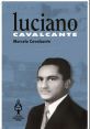 Luciano Cavalcanti You can listen to and download a variety of that are related to the subject of Luciano Cavalcanti. From