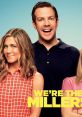 We're The Millers We're the Millers is a 2013 American crime comedy film directed by Rawson M. Thurber. Jason Sudeikis,