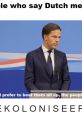 Dutch politician humorously addressing critics, highlighting the irony in Dutch memes about national identity and humor.